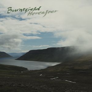 Burntfield - Hereafter