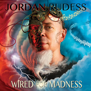 Rudess, Jordan - Wired For Madness