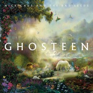 Cave, Nick And The Bad Seeds - Ghosteen
