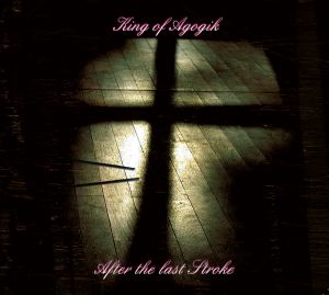 King Of Agogik - After The Last Stroke