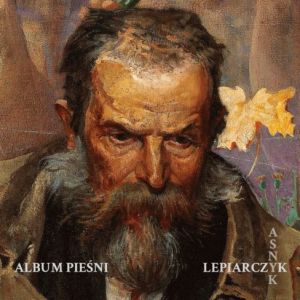 Lepiarczyk, Krzysztof - Album Pieśni