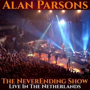 Parsons, Alan - The Neverending Show: Live In The Netherlands
