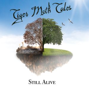 Tiger Moth Tales - Still Alive