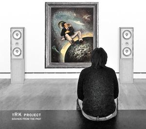 Ryszard Kramarski Project, The - Sounds From The Past (2020 version)