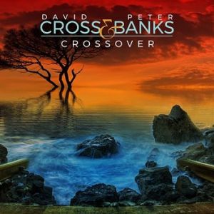 Cross, David & Banks, Peter - Crossover