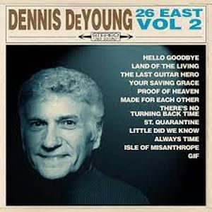 DeYoung, Dennis - 26 East: Volume 2