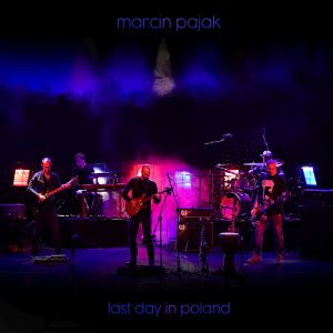 Marcin Pajak - Last Day In Poland