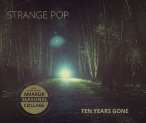 Strange Pop - Ten Years Gone