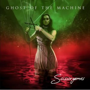 Ghost Of The Machine - Scissorgames