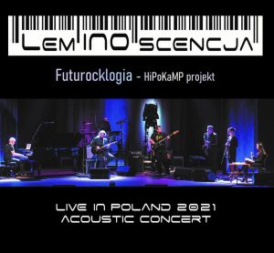 HiPoKaMP - LemINOscencja-Live In Poland 2021-Acoustic Concert