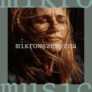 Mikromusic prezentuje nowe wydawnictwo z pieśniami ludowymi