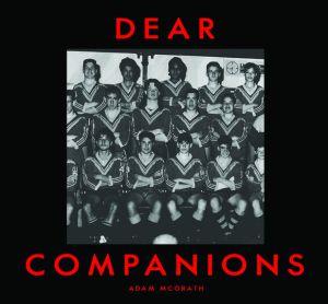 McGrath, Adam - Dear Companions