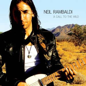 Rambaldi, Neil - A Call To The Wild