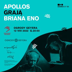 Fortepiany Wolności: Apollos grają Briana Eno - koncert już jutro